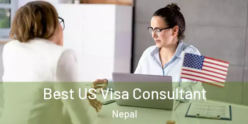  Best US Visa Consultant Nepal