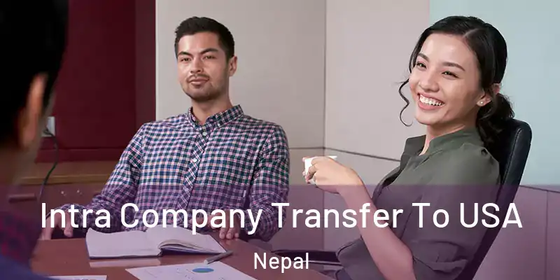  Intra Company Transfer To USA Nepal