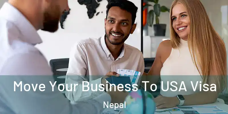  Move Your Business To USA Visa Nepal