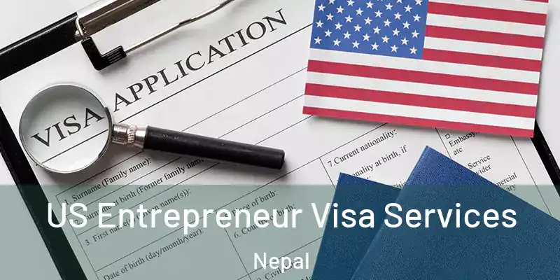  US Entrepreneur Visa Services Nepal