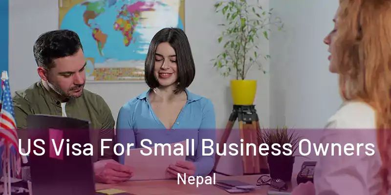  US Visa For Small Business Owners Nepal