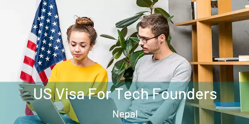  US Visa For Tech Founders Nepal