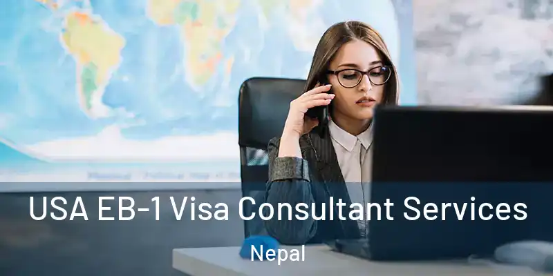  USA EB-1 Visa Consultant Services Nepal