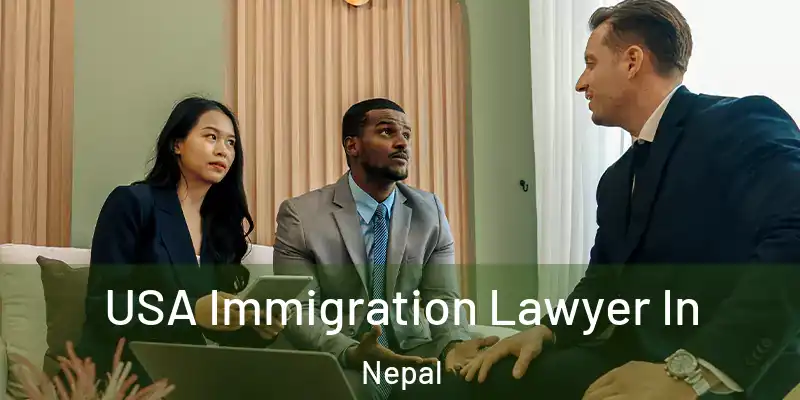  USA Immigration Lawyer In Nepal